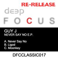 Guy J - Never Say No EP