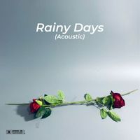 Blaqbelieve - Rainy Days (Acoustic [Explicit])