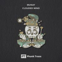 Munay - Clouded Mind