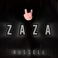 Russell - ZAZA (Explicit)