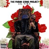 AK-9INE - The Frank Goins Project (Explicit)