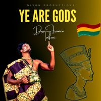 Don Franco Tafari - Ye Are Gods