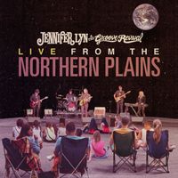 Jennifer Lyn & The Groove Revival - Live from the Northern Plains