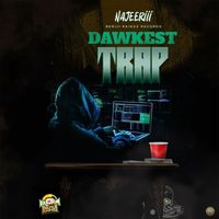 Najeeriii - Dawkest Trap (Explicit)