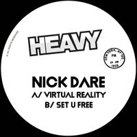 Nick Dare - Virtual Reality / Set U Free