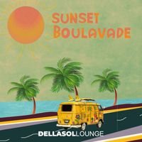 Dellasollounge - Sunset Boulavade