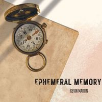Kevin Martin - Ephemeral Memory