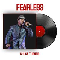 Chuck Turner - Fearless
