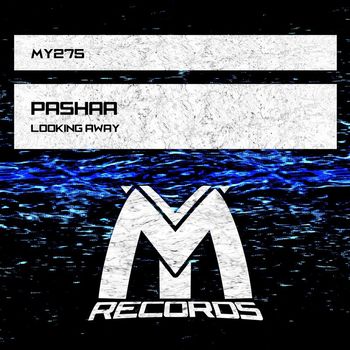 Pashaa - Looking Away
