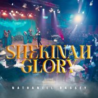 Nathaniel Bassey - Shekinah Glory (Live)