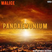 Malice - Pandaemonium (Explicit)
