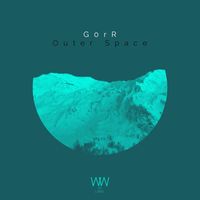 G0rR - Outer Space