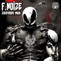 F. Noize - Everybody Move (Explicit)