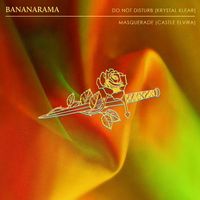 Bananarama - Do Not Disturb / Masquerade (Remixes)