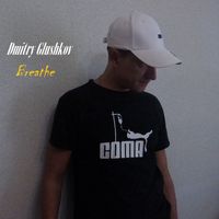 Dmitry Glushkov - Breathe