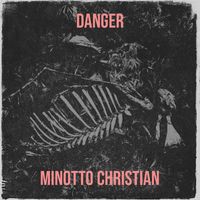 Minotto Christian - Danger