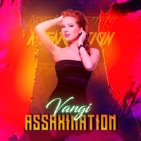 Vangi - Assaxination