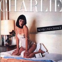 Charlie - No Second Chance