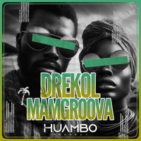 Drekol - Mamgroova