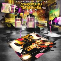 Lil C - Connected & Respected, Vol. 2 (Drank Muzik Edition) (Explicit)