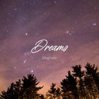 Magnate - Dreams