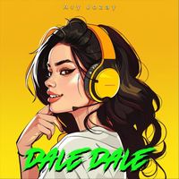 Avy Jozay - Dale Dale (Explicit)