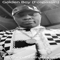 Golden Boy (Fospassin) - Hip hop International