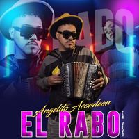 Angelito Acordeón - El Rabo (En Vivo)