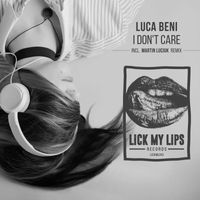 Luca Beni - I Don't Care