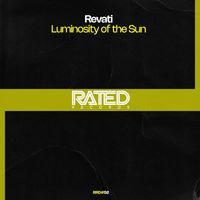 Revati - Luminosity of the Sun (Extended Mix)