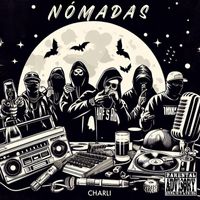 Charli - Nómadas (Explicit)