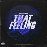 Jordan Dae - That Feeling