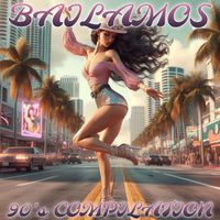 Disco Fever - Bailamos 90's Compilation