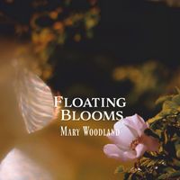 Mary Woodland - Floating Blooms