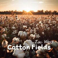 ZAC WEST - Cotton Fields