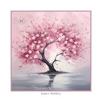 James Malikey - Cherry Blossoms