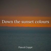 Pascal Coppé - Down the sunset colours