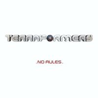 Terraformers - No Rules