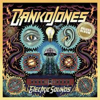 Danko Jones - Electric Sounds (Deluxe Version [Explicit])