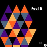 D35 - Feel It