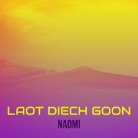 Naomi - Laot Diech Goon