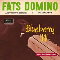 Fats Domino - Blueberry Hill (The Duke Velvet Edition)
