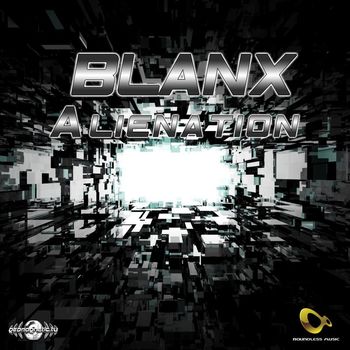 Blanx - Alienation