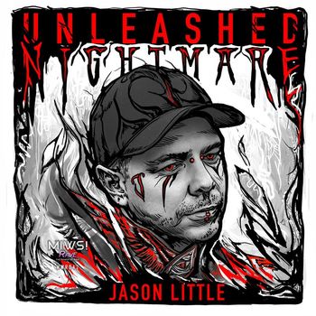 Jason Little - Unleashed Nightmare