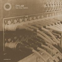 Dylab - Rag Doll Dance