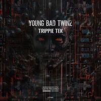 Young Bad Twinz - Trippie Tek