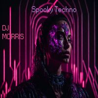Dj Morris - Spooky Techno
