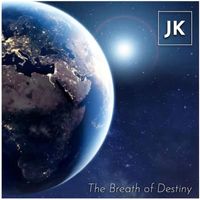 JK - The Breath of Destiny