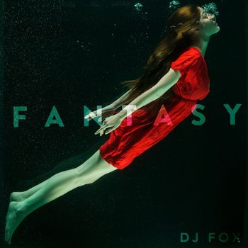 Dj Fox - Fantasy