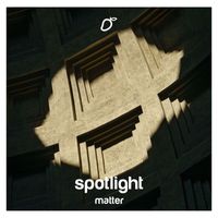 Matter - spotlight